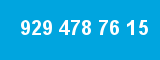 929 478 76 15 929 478 76 15